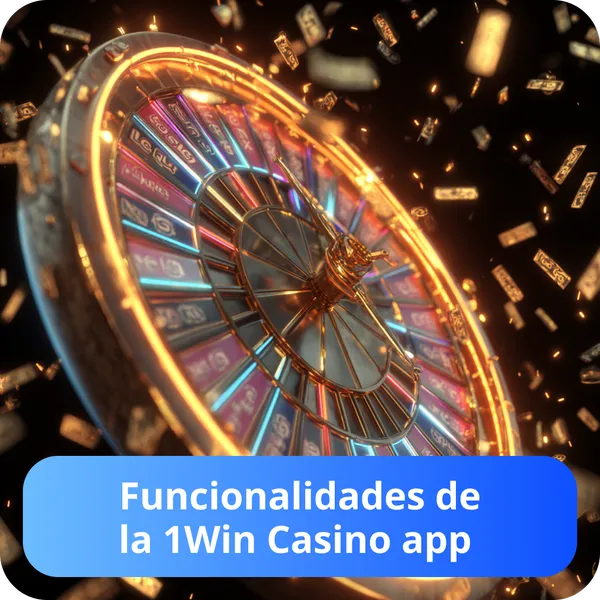 Funcionalidades de la 1Win Casino app
